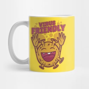 Virus Friendly Coronavirus Pandemic Covid 19 Design Mug